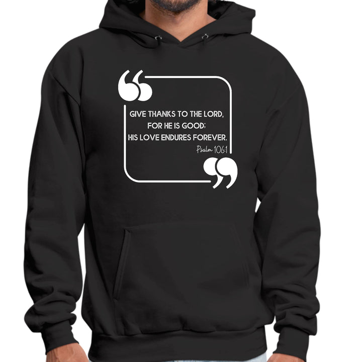 Mens Graphic Hoodie Give Thanks to the Lord - Unisex | Hoodies