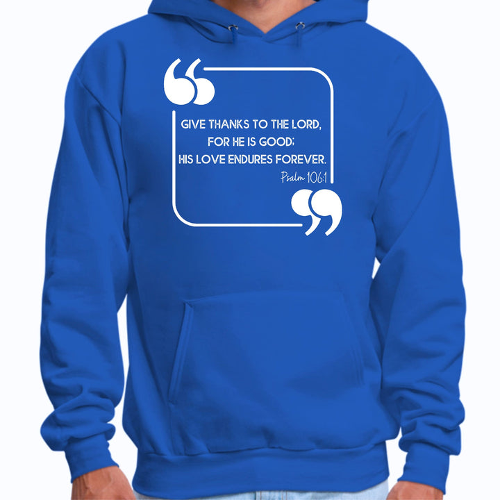 Mens Graphic Hoodie Give Thanks to the Lord - Unisex | Hoodies