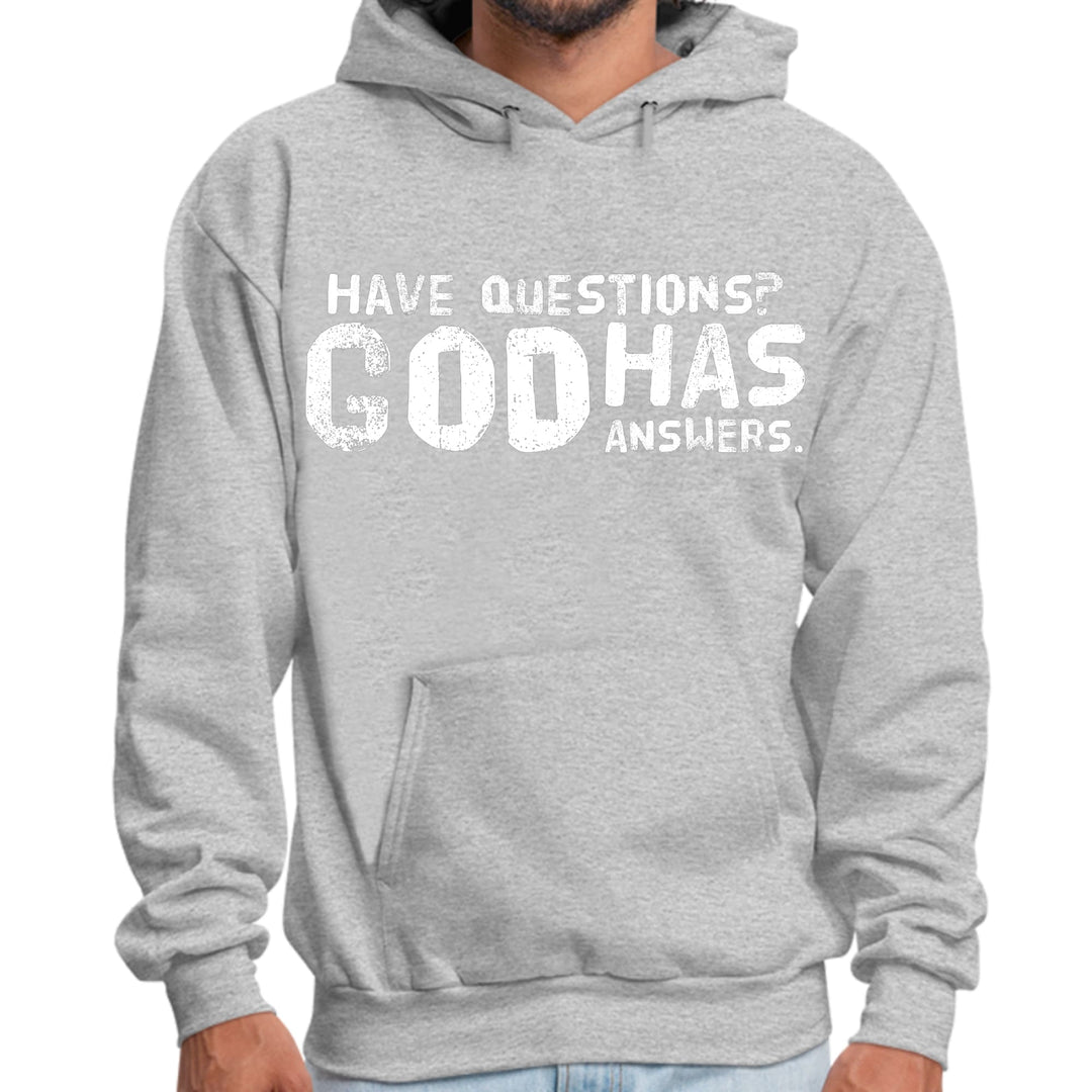 Mens Graphic Hoodie have Questions God has Answers - Unisex | Hoodies