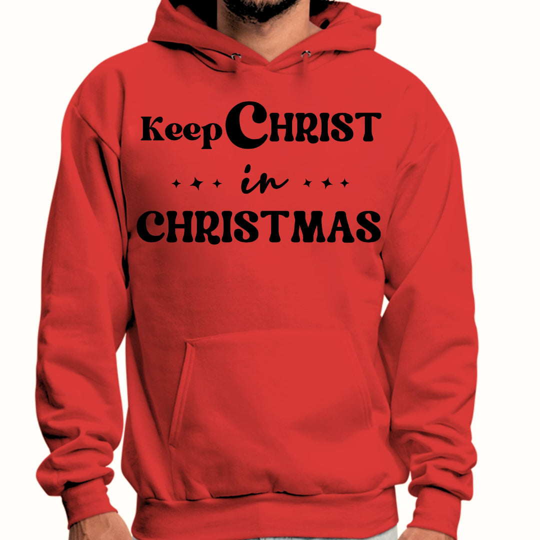 Mens Graphic Hoodie Keep Christ in Christmas Christian Holiday - Unisex