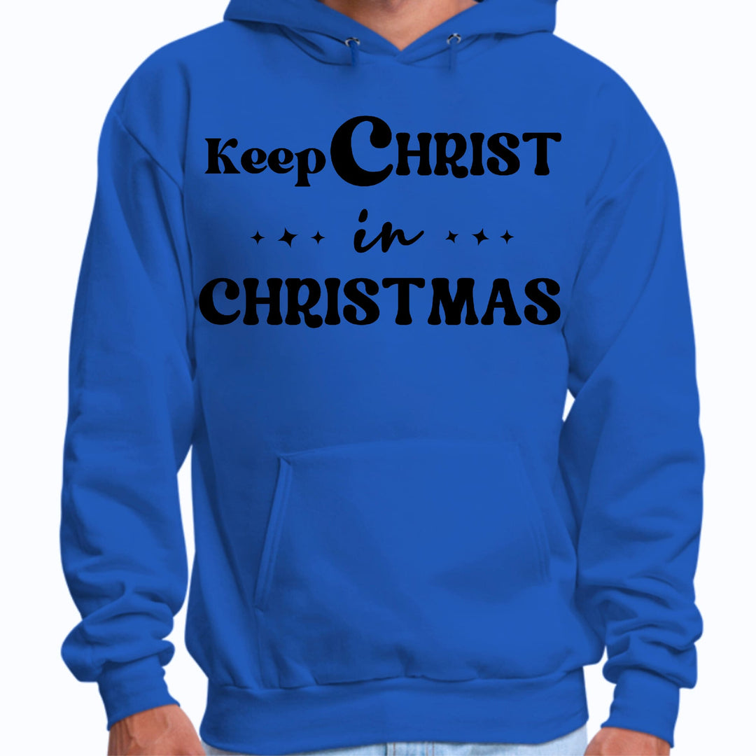 Mens Graphic Hoodie Keep Christ in Christmas Christian Holiday - Unisex