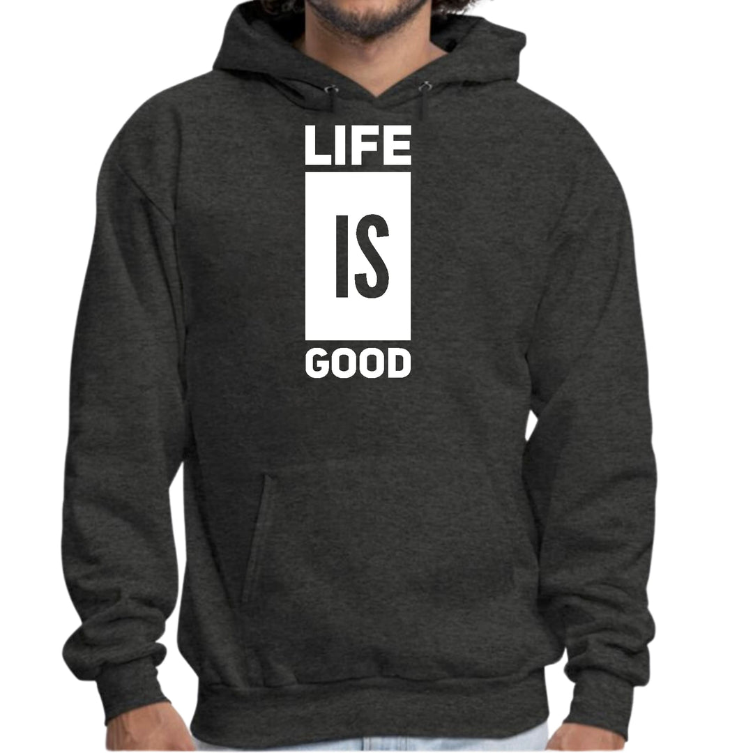 Mens Graphic Hoodie Life is Good - Unisex | Hoodies