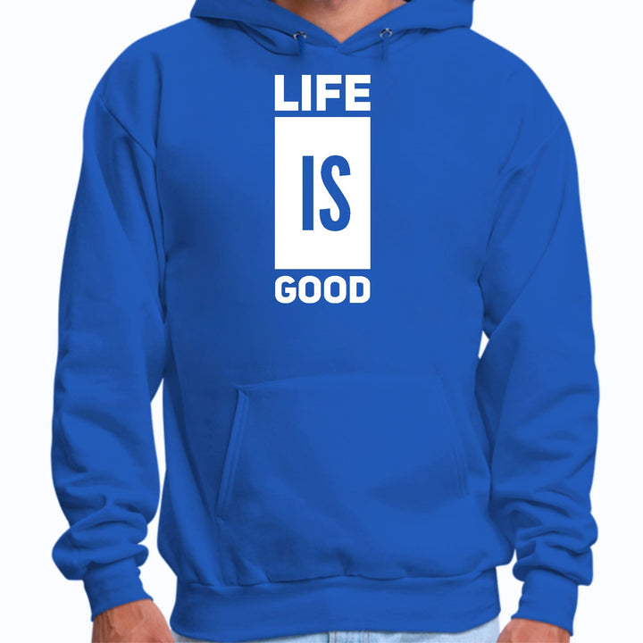 Mens Graphic Hoodie Life is Good - Unisex | Hoodies