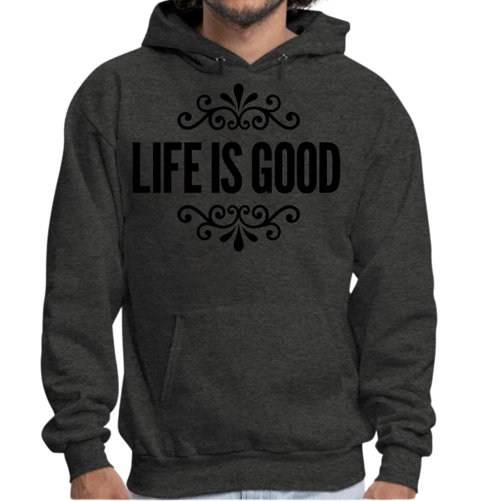 Mens Graphic Hoodie Life is Good Word Art Illustration Black - Unisex | Hoodies