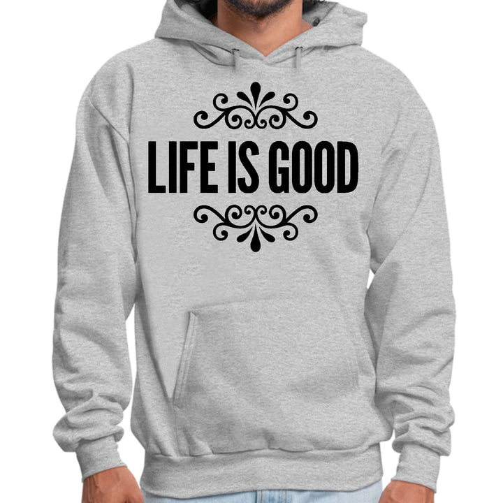 Mens Graphic Hoodie Life is Good Word Art Illustration Black - Unisex | Hoodies