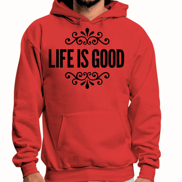 Mens Graphic Hoodie Life is Good Word Art Illustration Black - Unisex | Hoodies