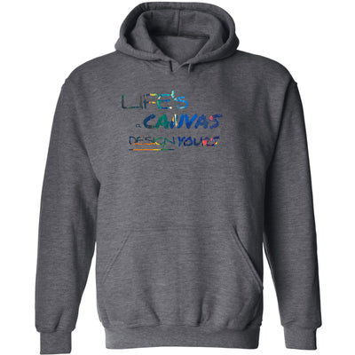 Mens Graphic Hoodie Life’s a Canvas Design Yours Print - Unisex | Hoodies
