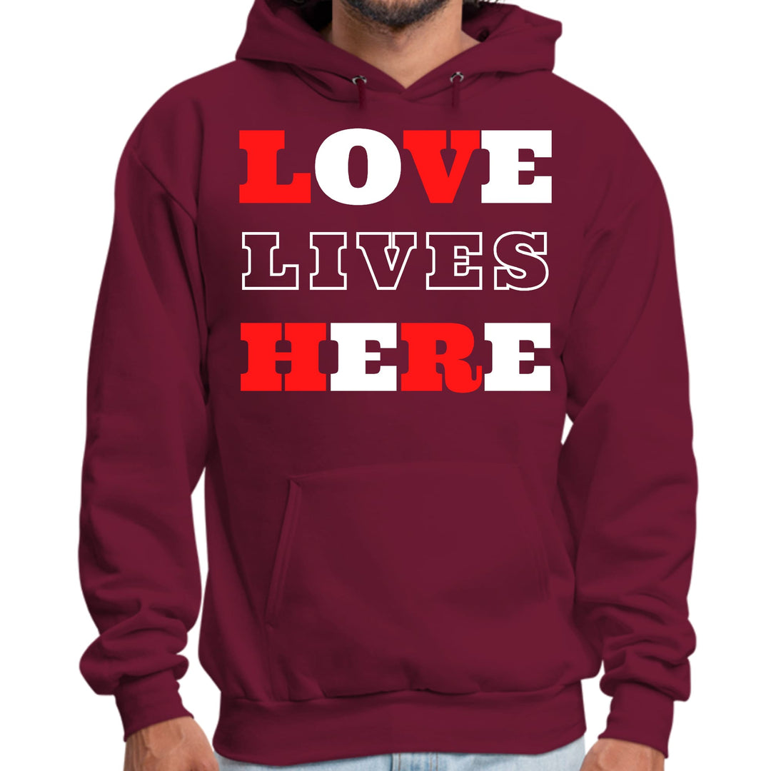 Mens Graphic Hoodie Love Lives Here Christian Inspiration - Unisex | Hoodies