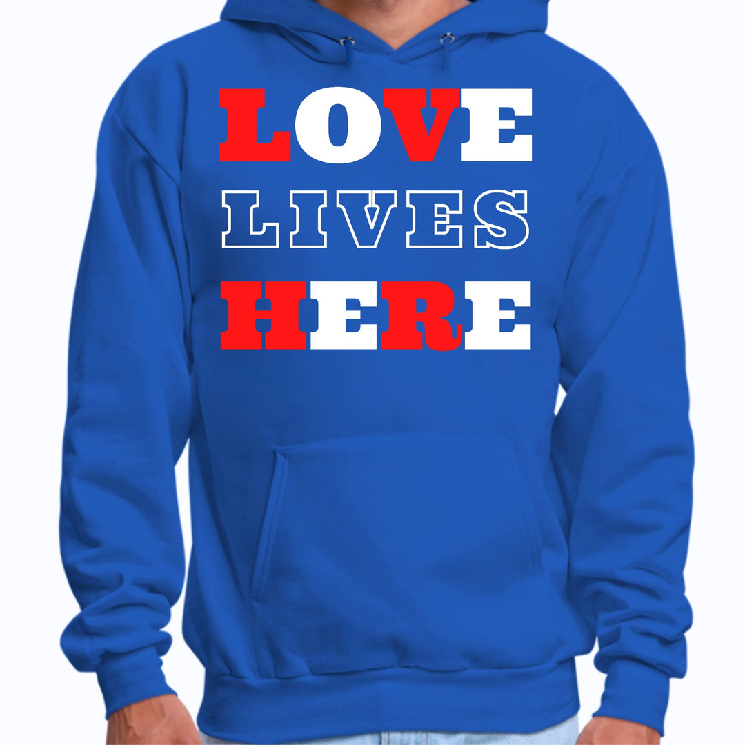 Mens Graphic Hoodie Love Lives Here Christian Inspiration - Unisex | Hoodies