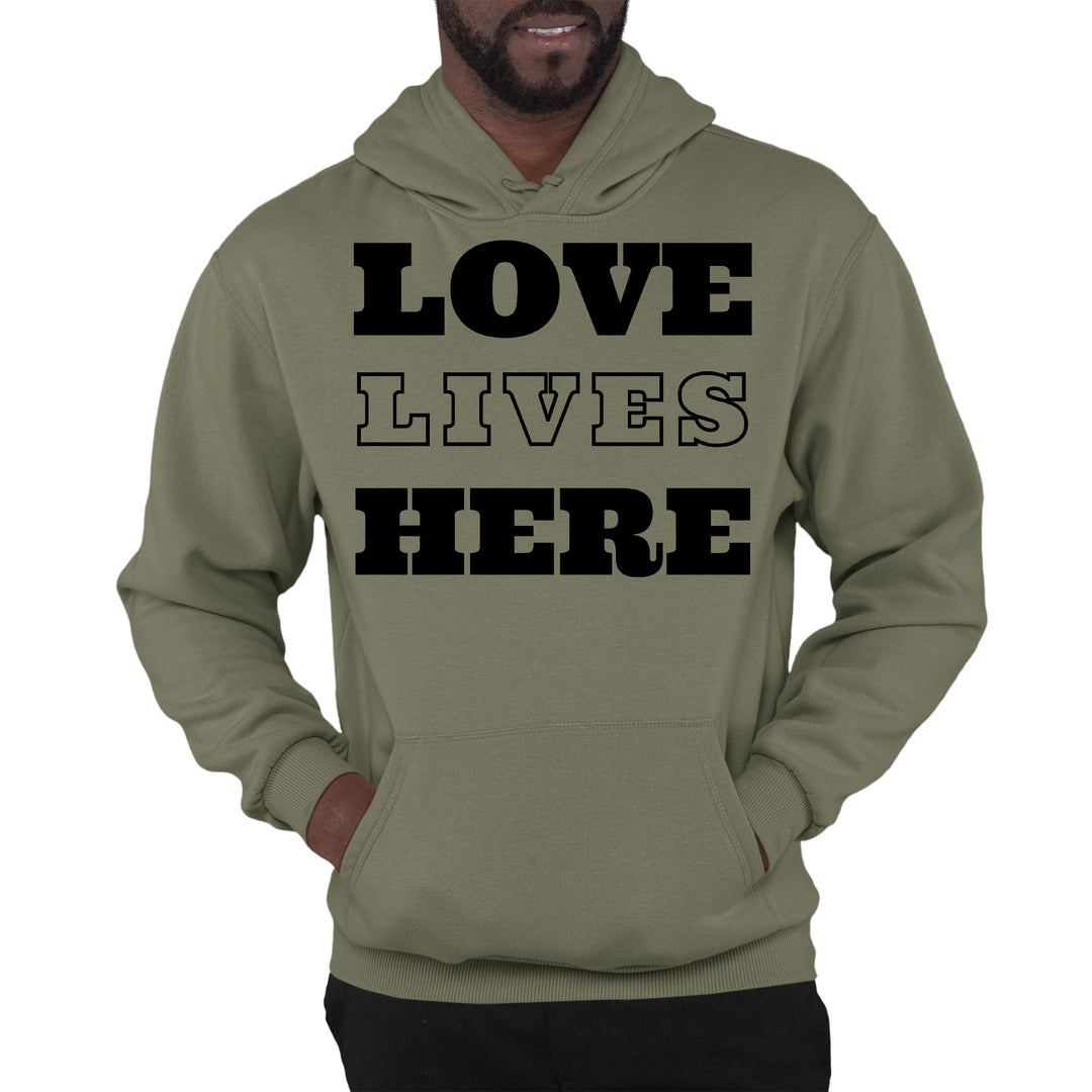 Mens Graphic Hoodie Love Lives Here - Unisex | Hoodies