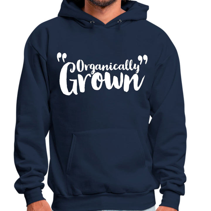 Mens Graphic Hoodie Organically Grown - Affirmation Inspiration - Unisex