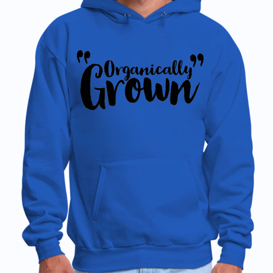 Mens Graphic Hoodie Organically Grown - Affirmation Inspiration - Unisex