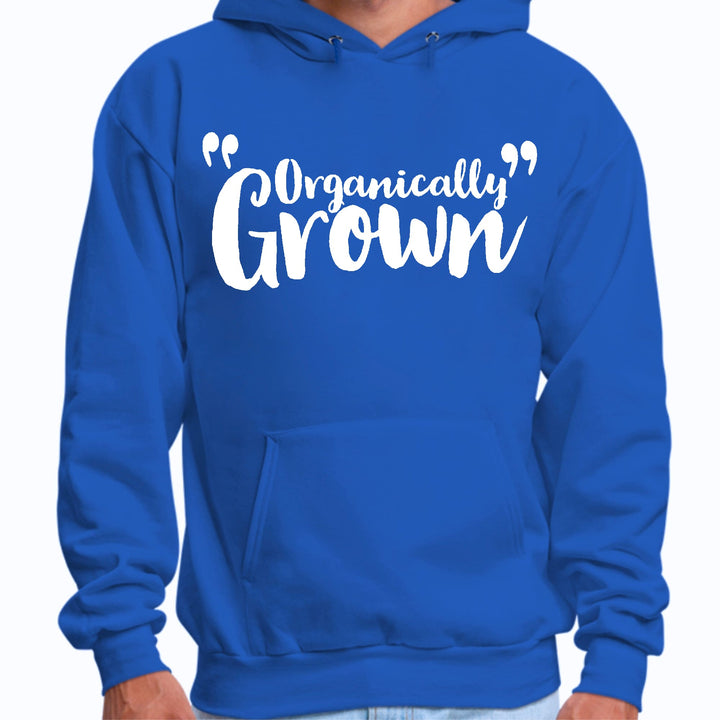 Mens Graphic Hoodie Organically Grown - Affirmation Inspiration - Unisex