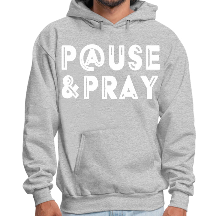 Mens Graphic Hoodie Pause and Pray - Unisex | Hoodies