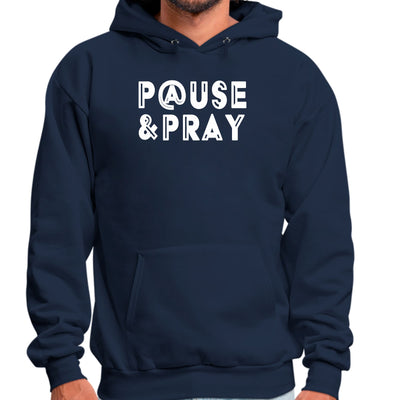 Mens Graphic Hoodie Pause And Pray - Unisex | Hoodies