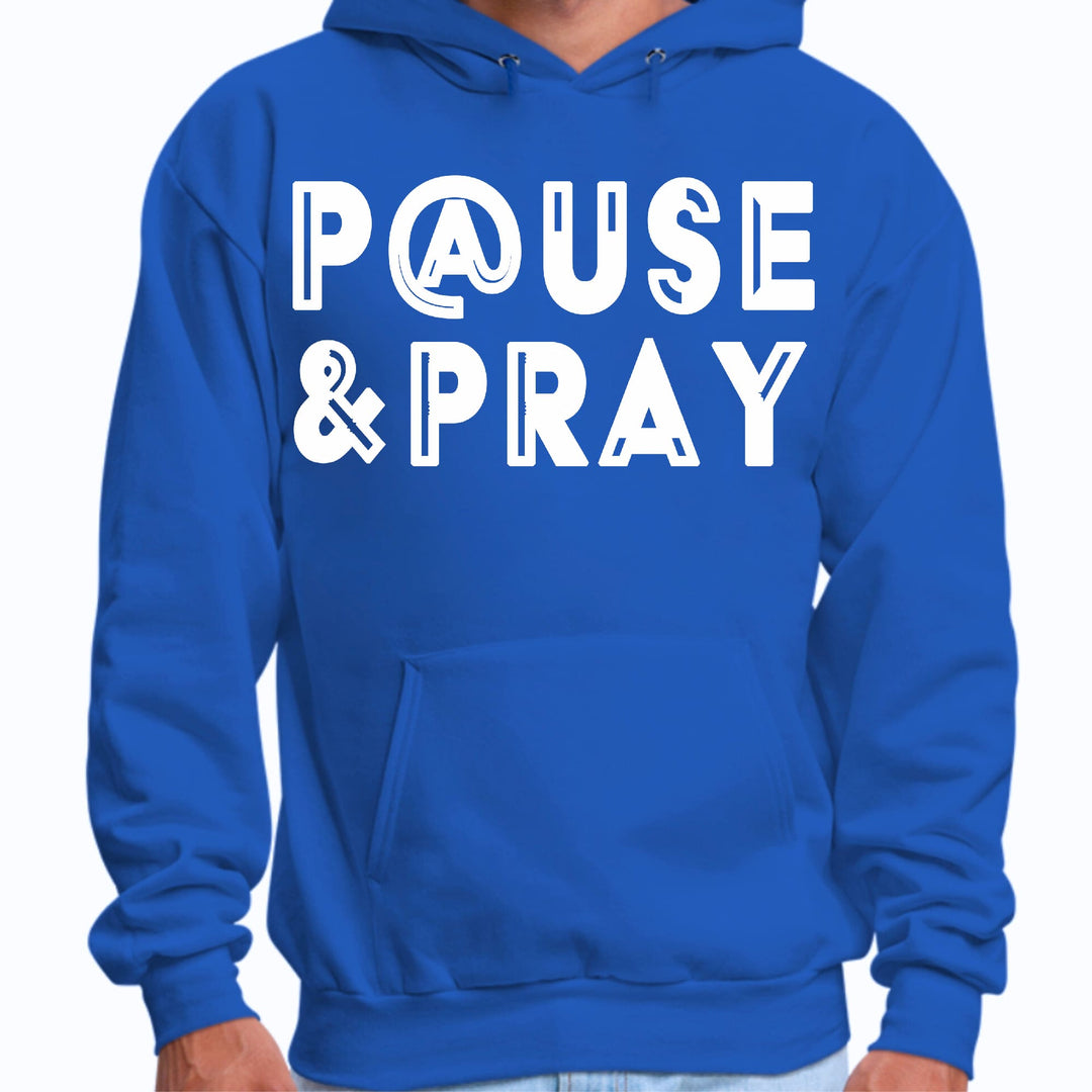 Mens Graphic Hoodie Pause and Pray - Unisex | Hoodies