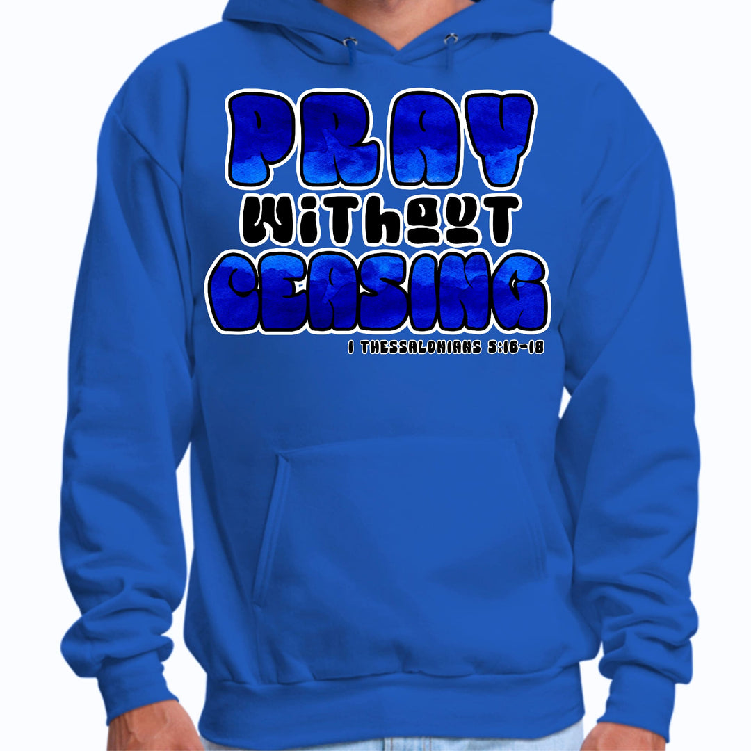 Mens Graphic Hoodie Pray Without Ceasing Inspirational Illustration - Unisex