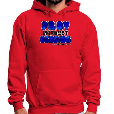 Mens Graphic Hoodie Pray Without Ceasing Inspirational Illustration - Unisex