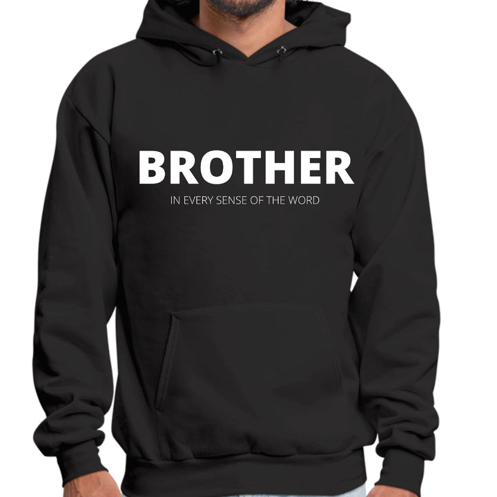 Mens Graphic Hoodie Say it Soul Brother (in Every Sense of the Word) - Unisex