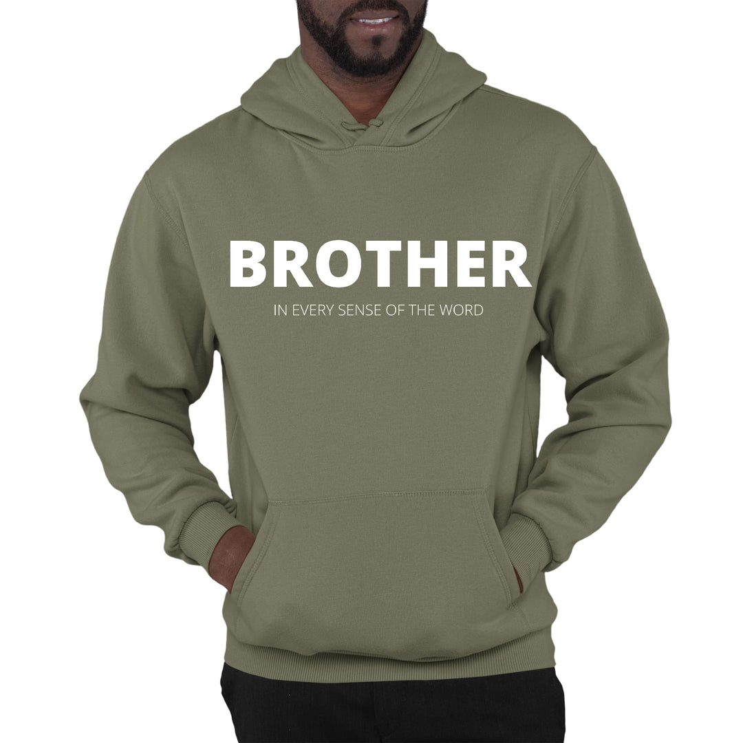 Mens Graphic Hoodie Say it Soul Brother (in Every Sense of the Word) - Unisex