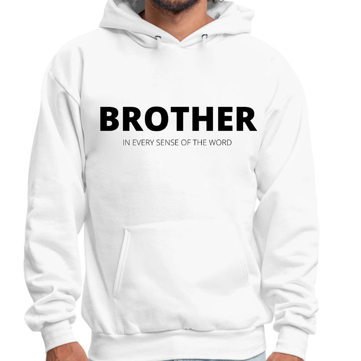 Mens Graphic Hoodie Say it Soul Brother (in Every Sense of the Word) - Unisex