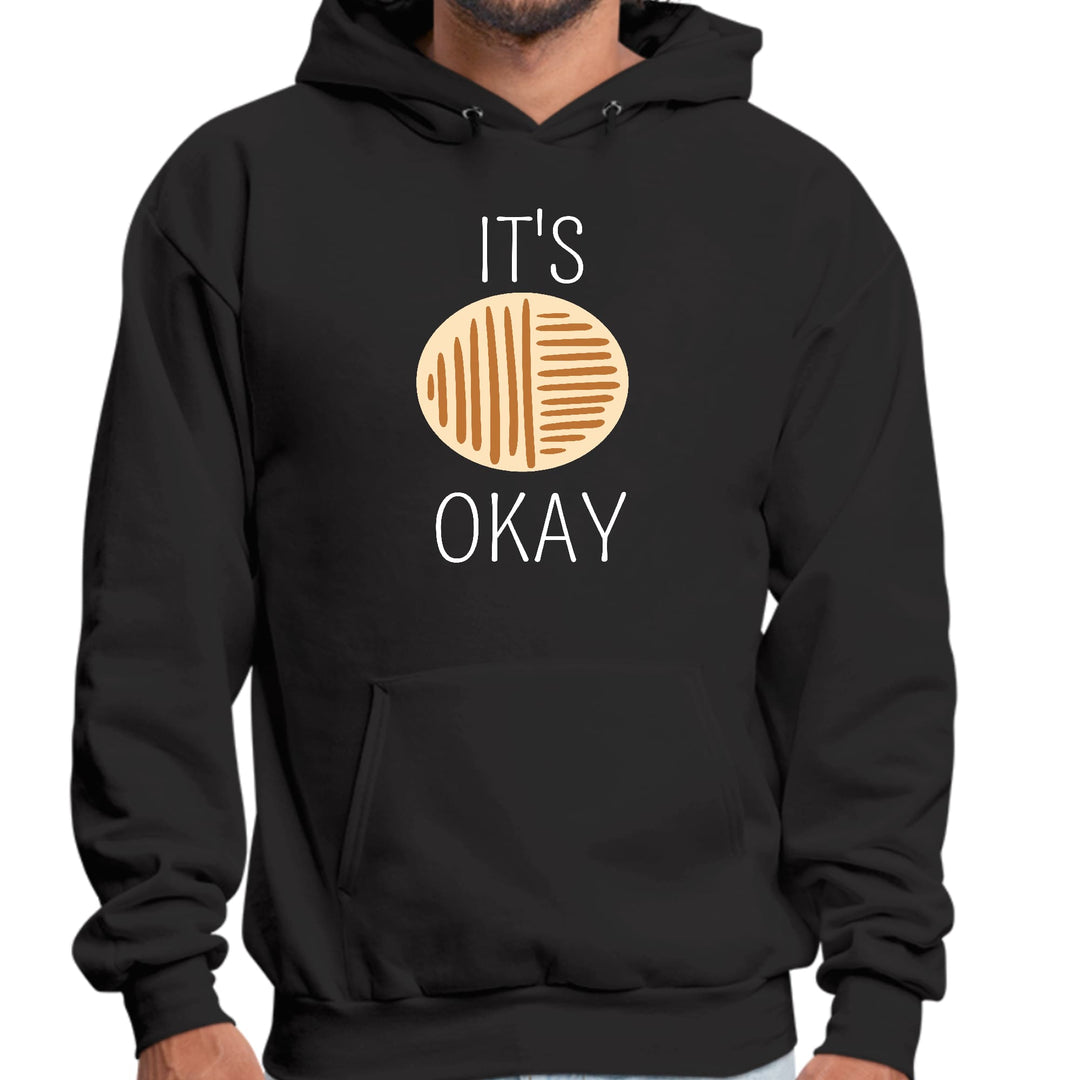 Mens Graphic Hoodie Say it Soul its Okay - Unisex | Hoodies