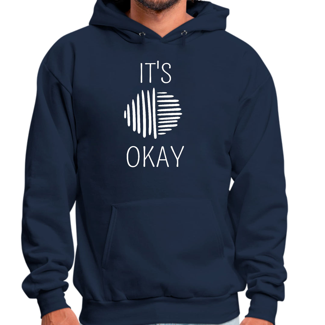 Mens Graphic Hoodie Say it Soul its Okay White Line Art Positive - Unisex