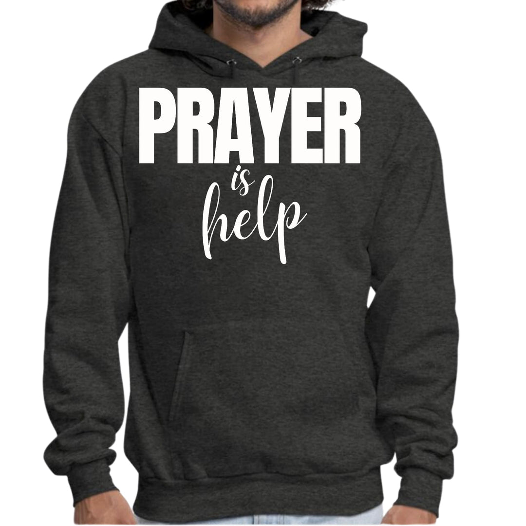 Mens Graphic Hoodie Say it Soul - Prayer is Help Inspirational - Unisex