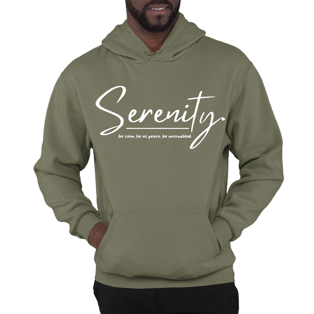 Mens Graphic Hoodie Serenity - be Calm be at Peace be Untroubled - Unisex