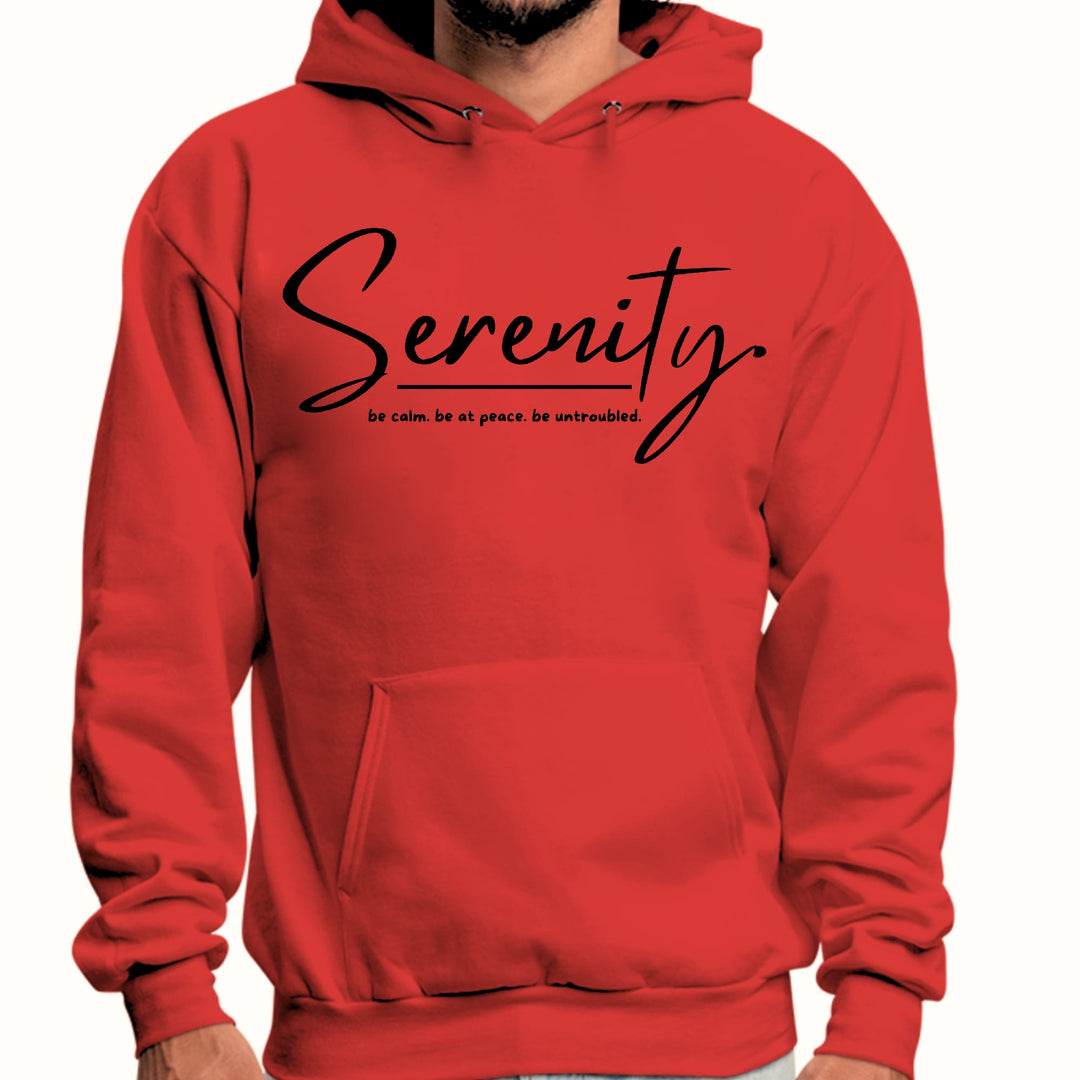 Mens Graphic Hoodie Serenity - be Calm be at Peace be Untroubled - Unisex