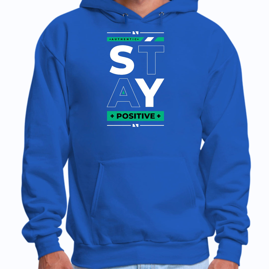 Mens Graphic Hoodie Stay Positive - Unisex | Hoodies