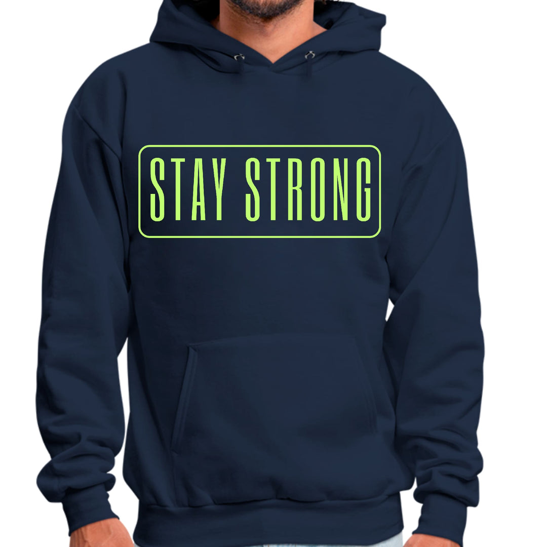 Mens Graphic Hoodie Stay Strong Neon Print - Unisex | Hoodies