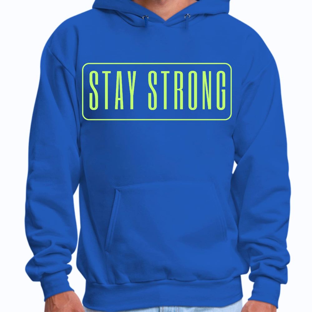 Mens Graphic Hoodie Stay Strong Neon Print - Unisex | Hoodies