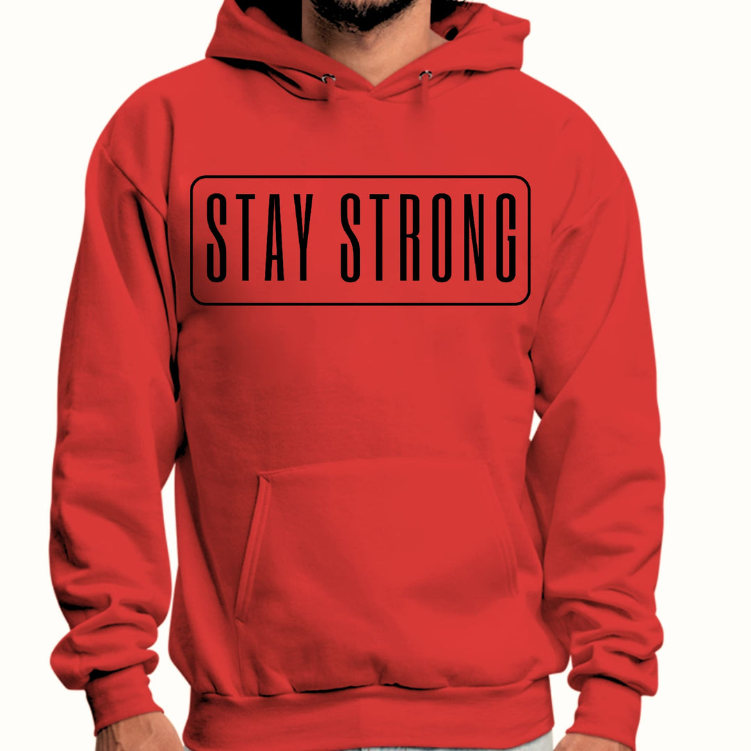 Mens Graphic Hoodie Stay Strong Print - Unisex | Hoodies