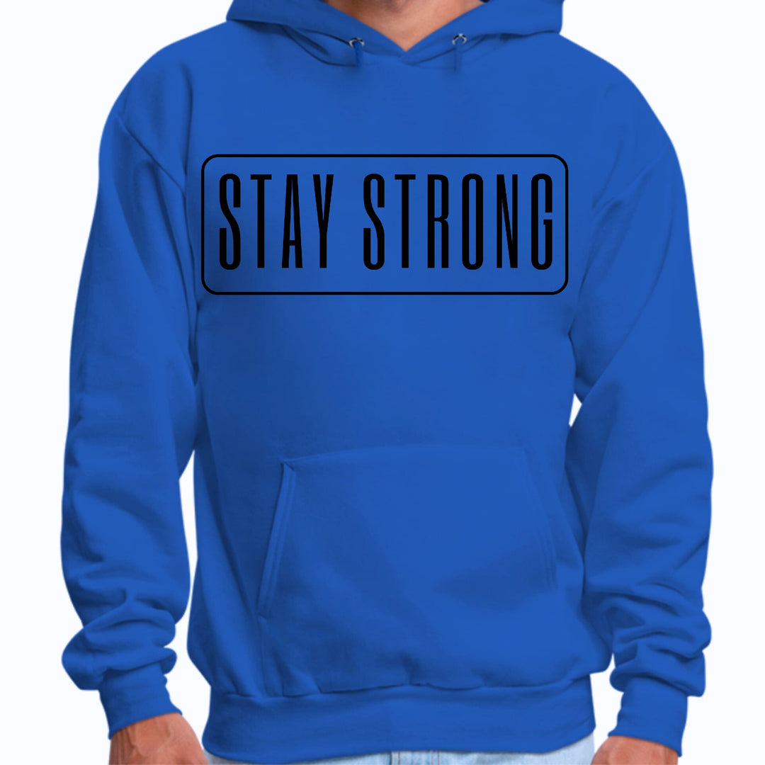 Mens Graphic Hoodie Stay Strong Print - Unisex | Hoodies