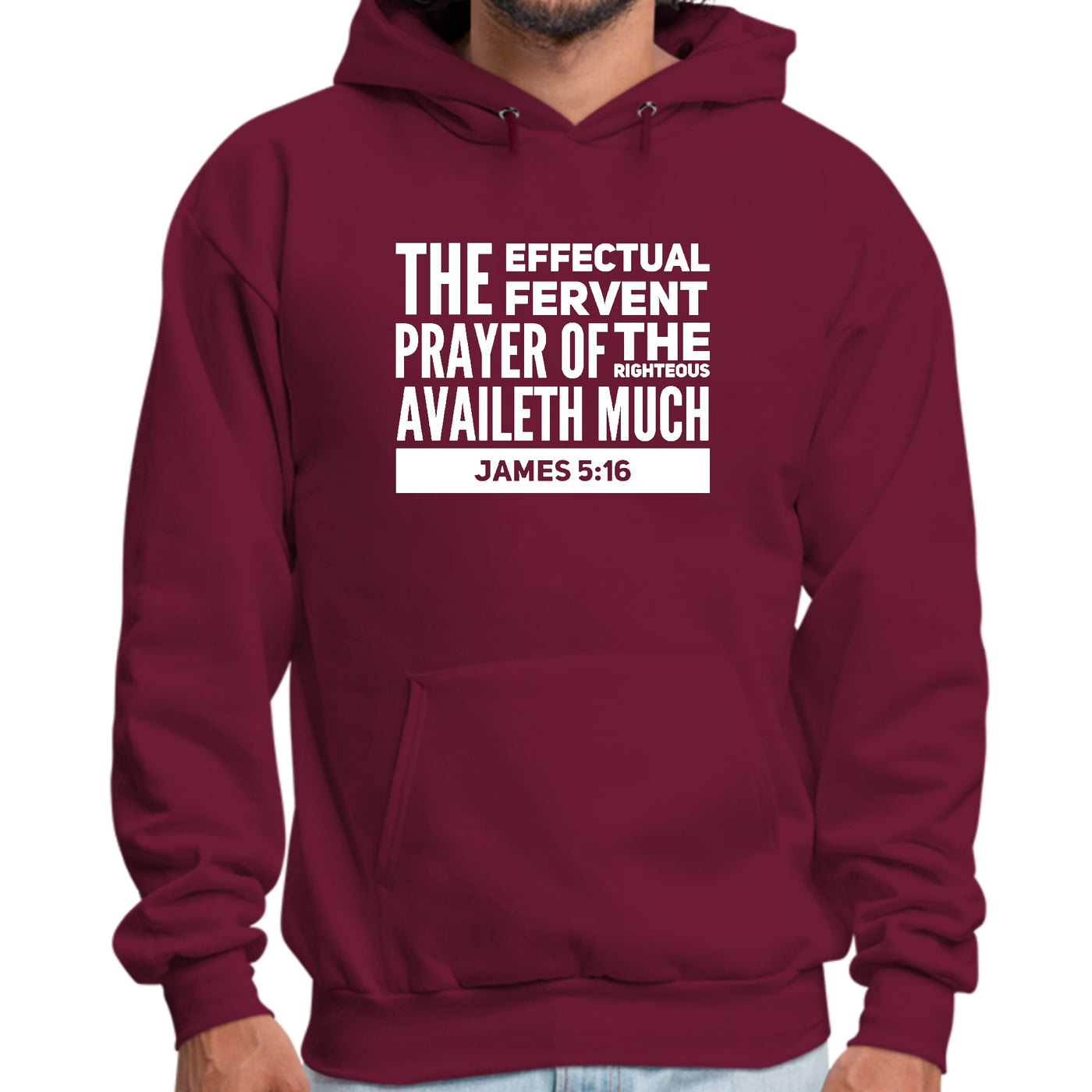 Mens Graphic Hoodie The Effectual Fervent Prayer - James 5:16 - Unisex | Hoodies