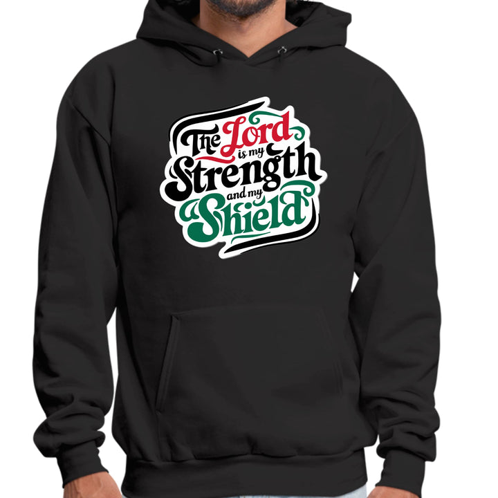 Mens Graphic Hoodie the Lord is my Strength and my Shield - Unisex | Hoodies