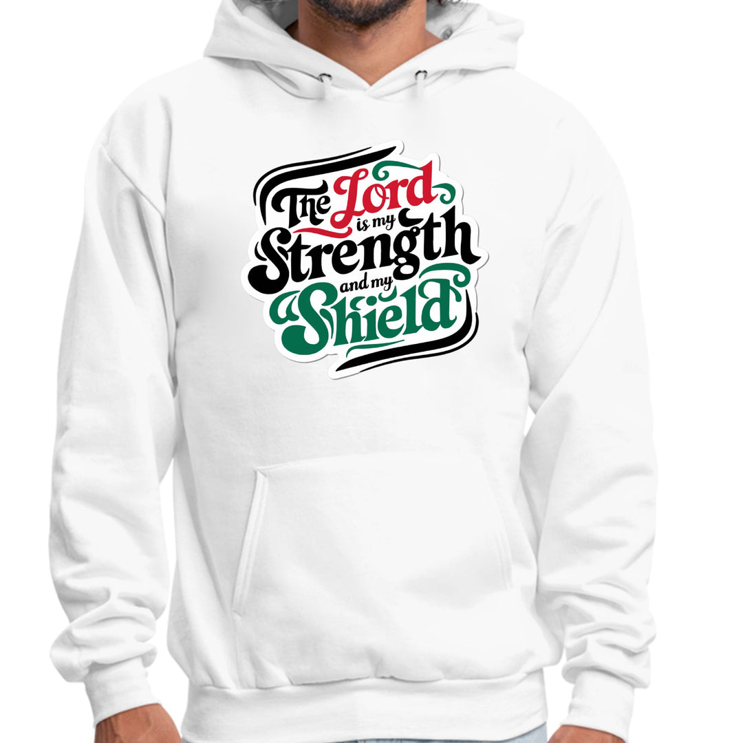 Mens Graphic Hoodie the Lord is my Strength and my Shield - Unisex | Hoodies