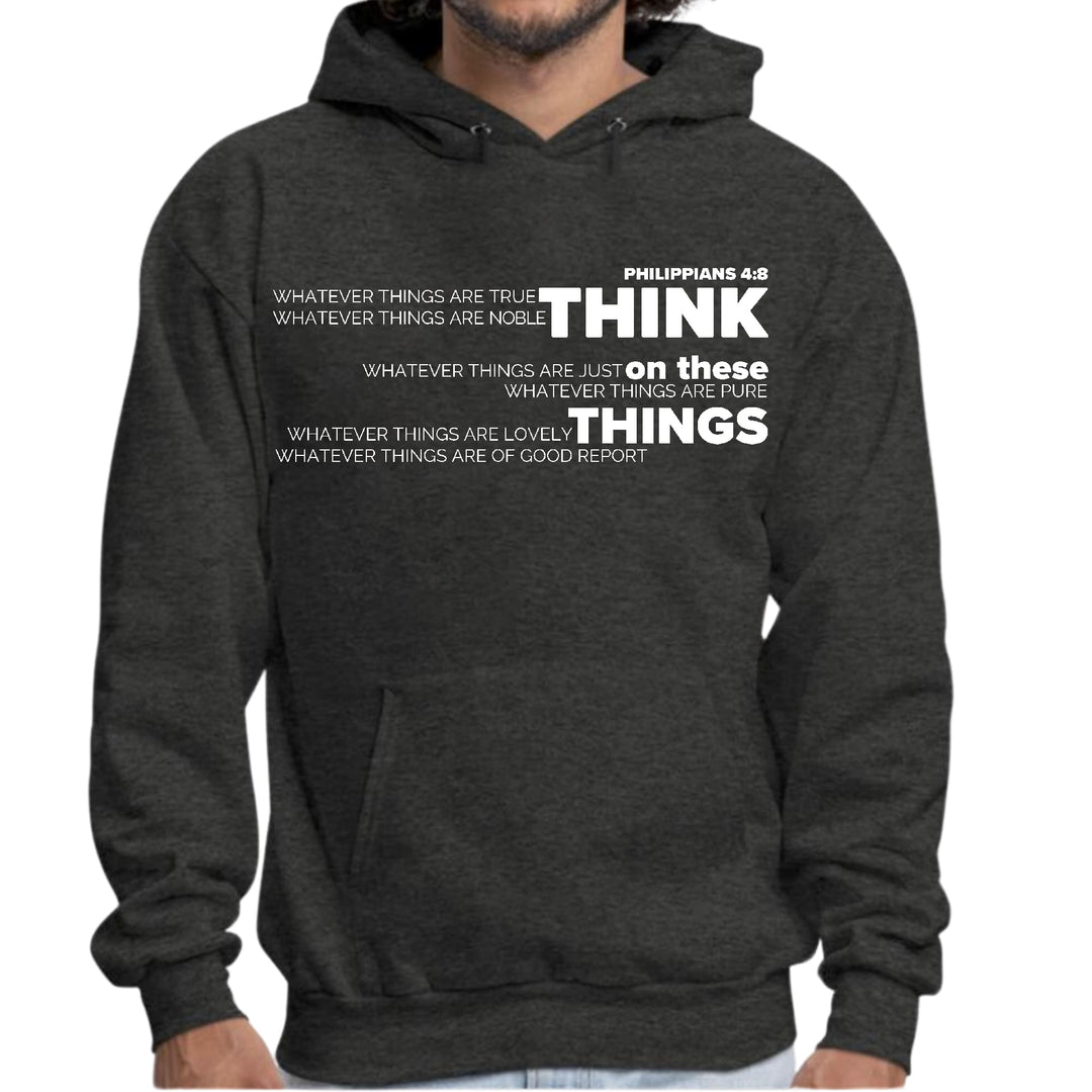 Mens Graphic Hoodie Think on these Things - Unisex | Hoodies