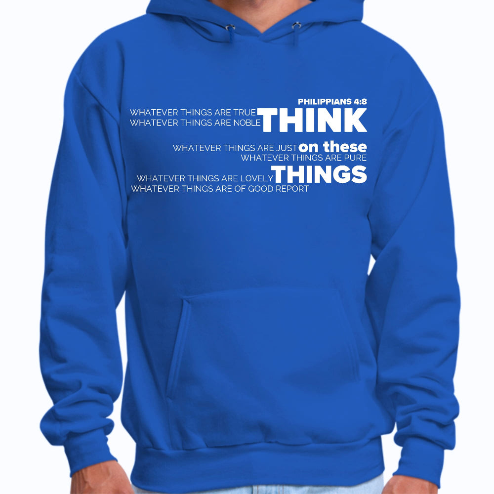 Mens Graphic Hoodie Think on these Things - Unisex | Hoodies