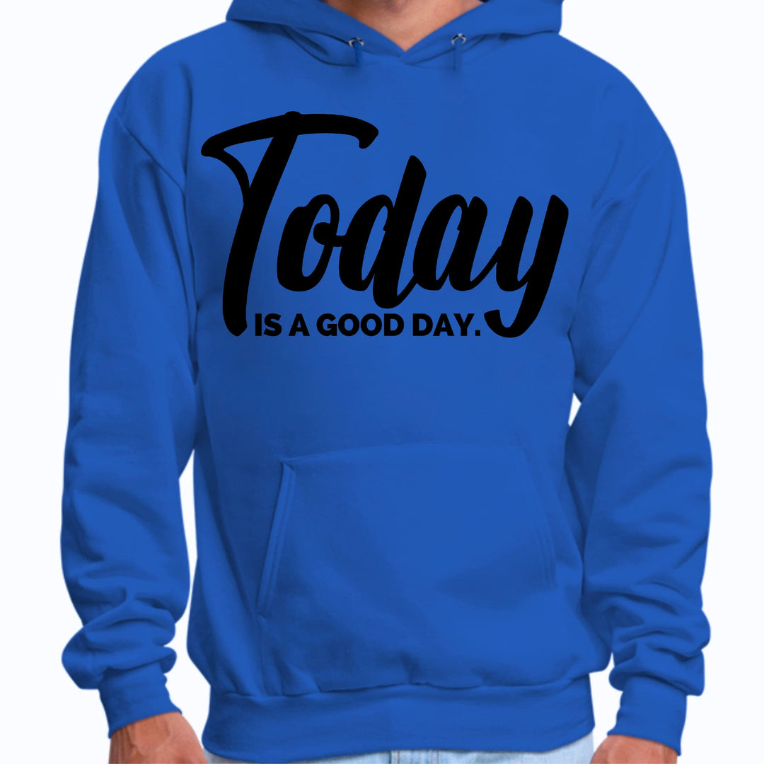 Mens Graphic Hoodie Today is a Good Day Black Illustration - Unisex | Hoodies