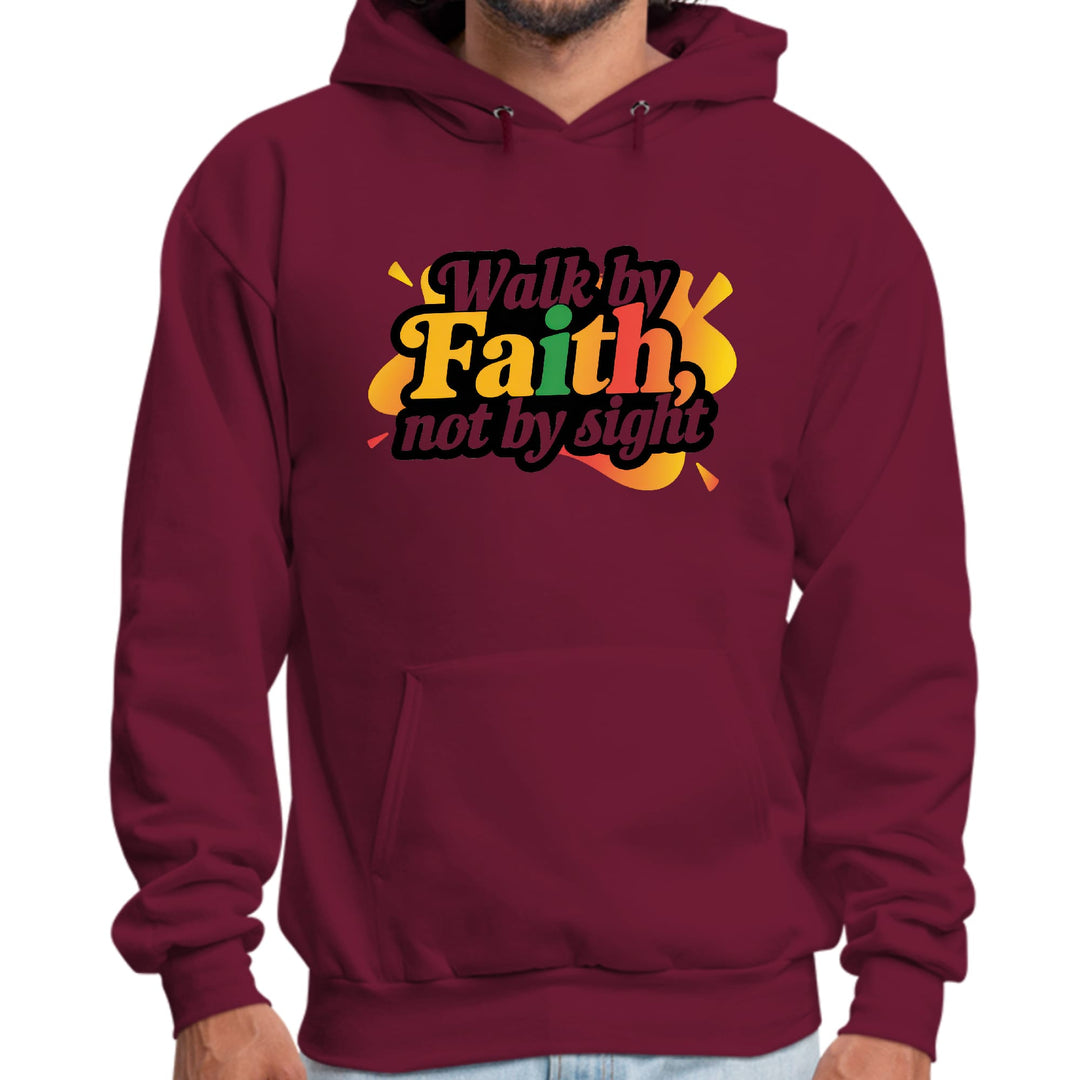 Mens Graphic Hoodie Walk by Faith not by Sight - Unisex | Hoodies