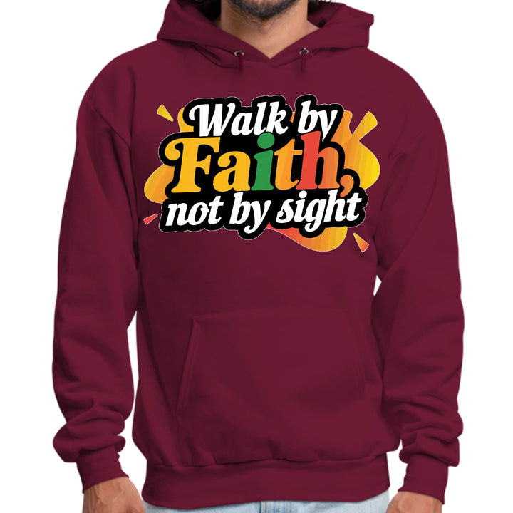 Mens Graphic Hoodie Walk by Faith not by Sight - Unisex | Hoodies