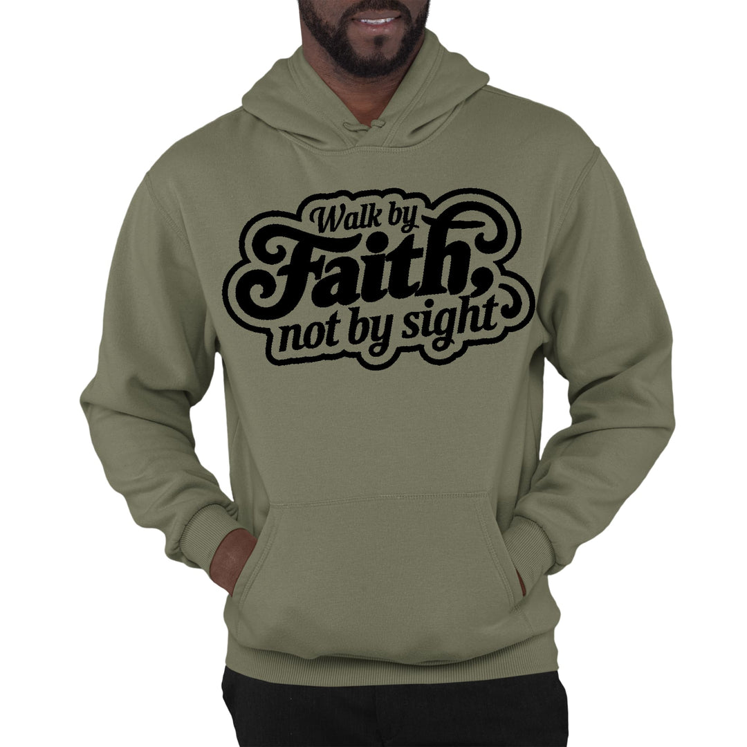 Mens Graphic Hoodie Walk by Faith not by Sight - Unisex | Hoodies