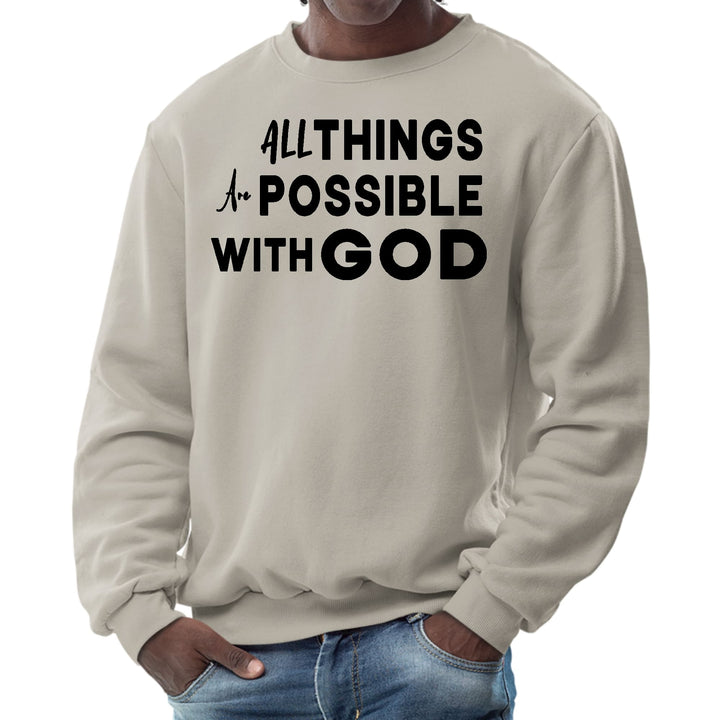 Mens Graphic Sweatshirt All Things are Possible with God Black - Mens