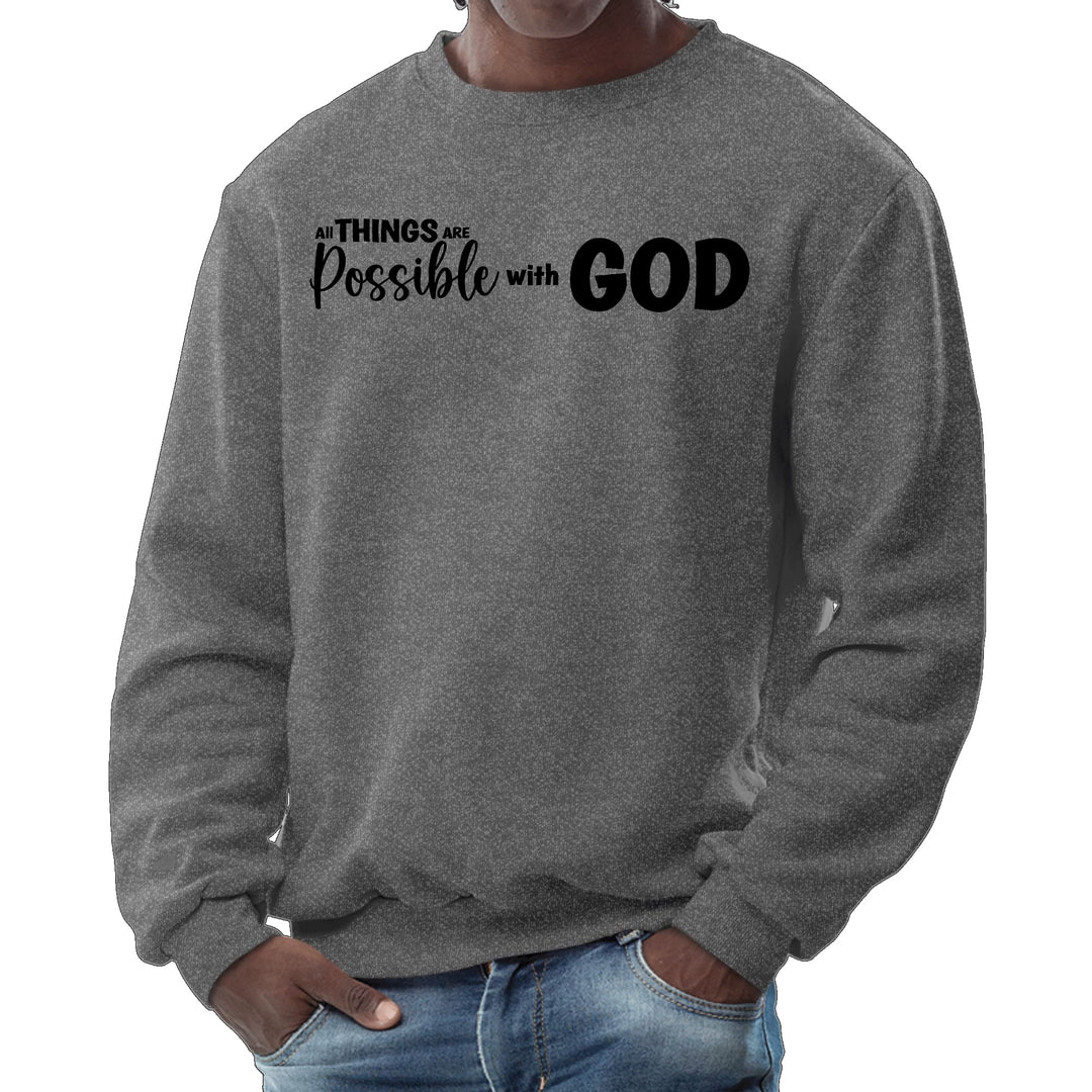 Mens Graphic Sweatshirt All Things are Possible with God - Black - Mens