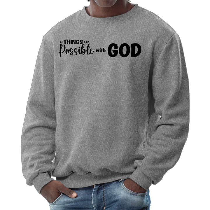 Mens Graphic Sweatshirt All Things are Possible with God - Black - Mens