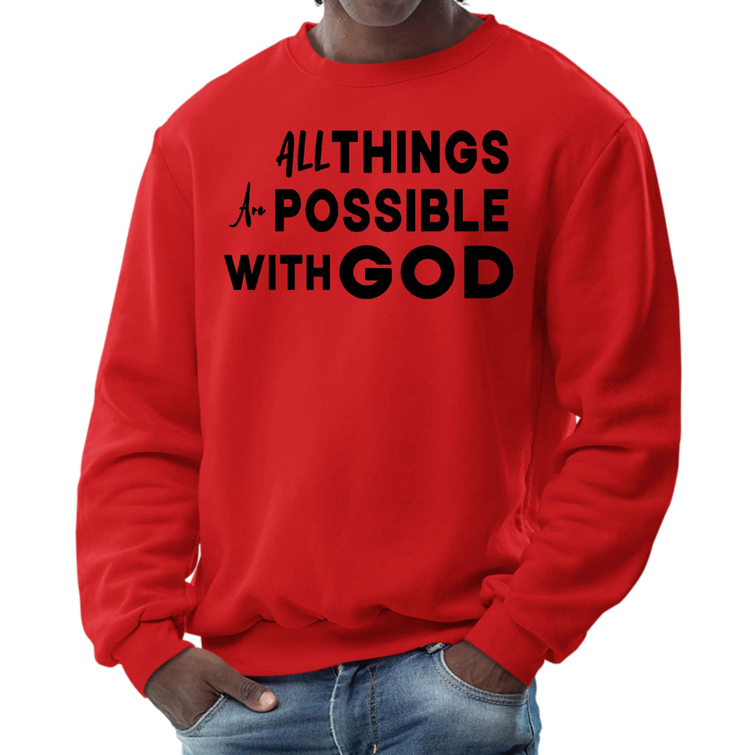 Mens Graphic Sweatshirt All Things are Possible with God Black - Mens