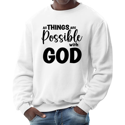 Mens Graphic Sweatshirt All Things Are Possible With God - Black - Mens