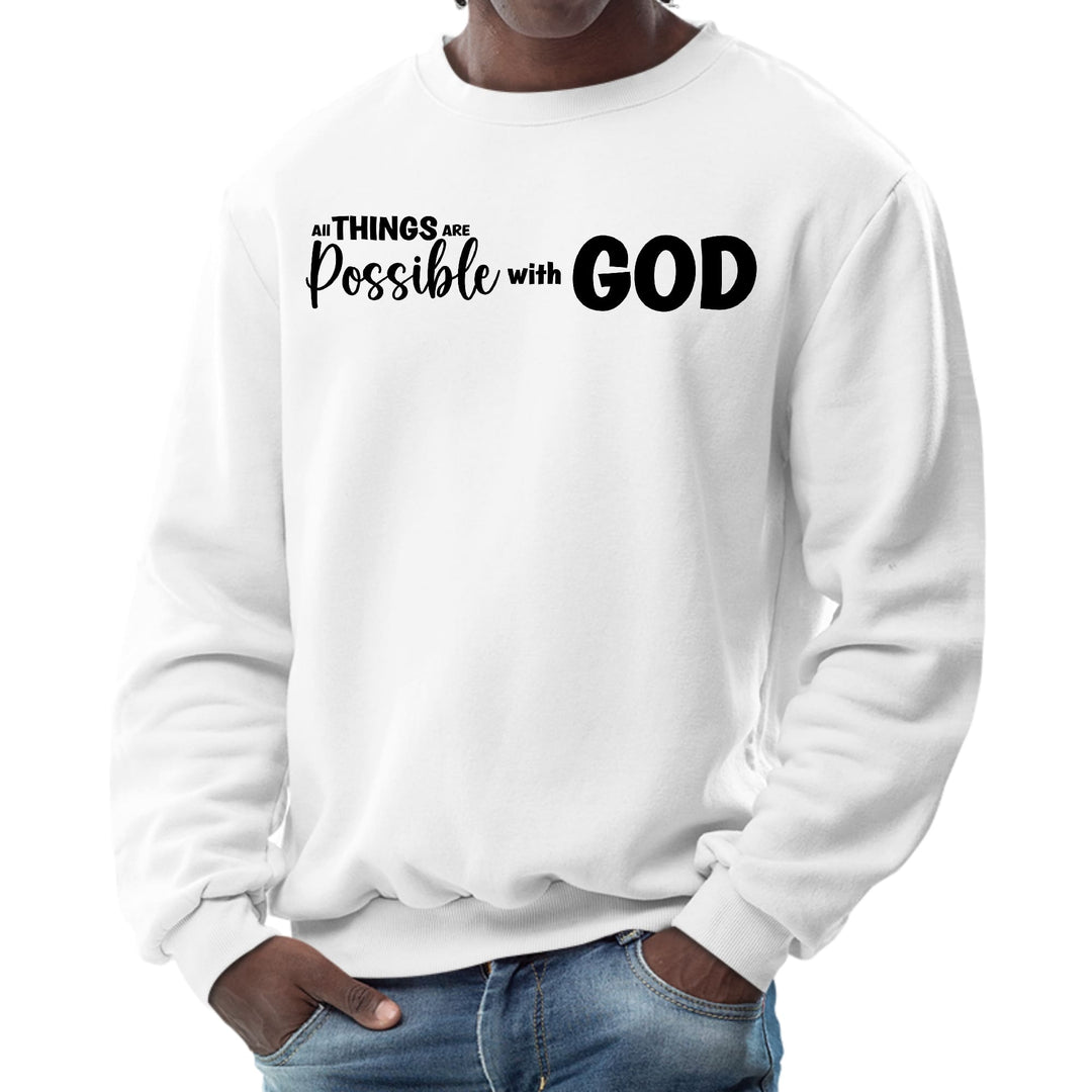 Mens Graphic Sweatshirt All Things are Possible with God - Black - Mens